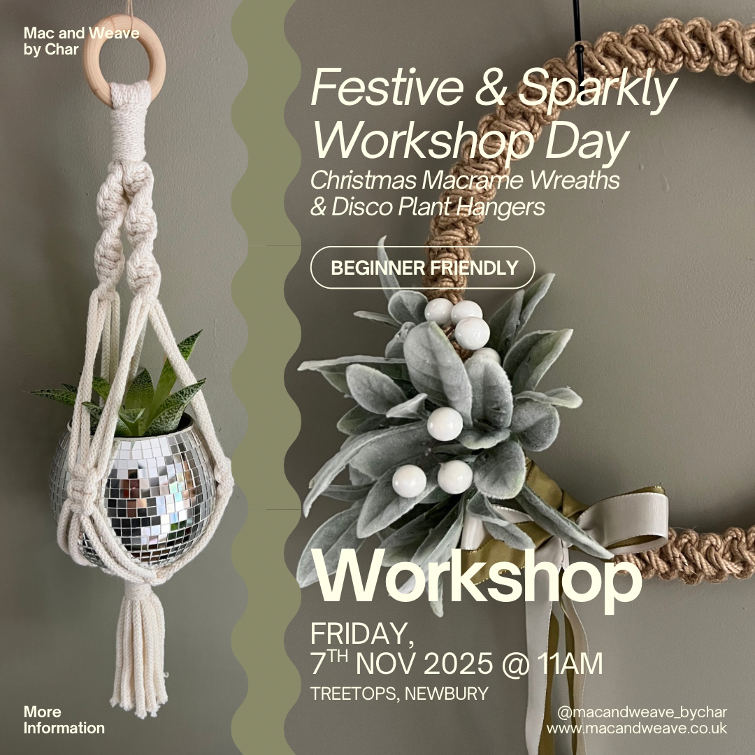 Macrame Christmas Wreaths & Mini Disco Plant Hangers - 7th November - Newbury - Treetops Wellbeing