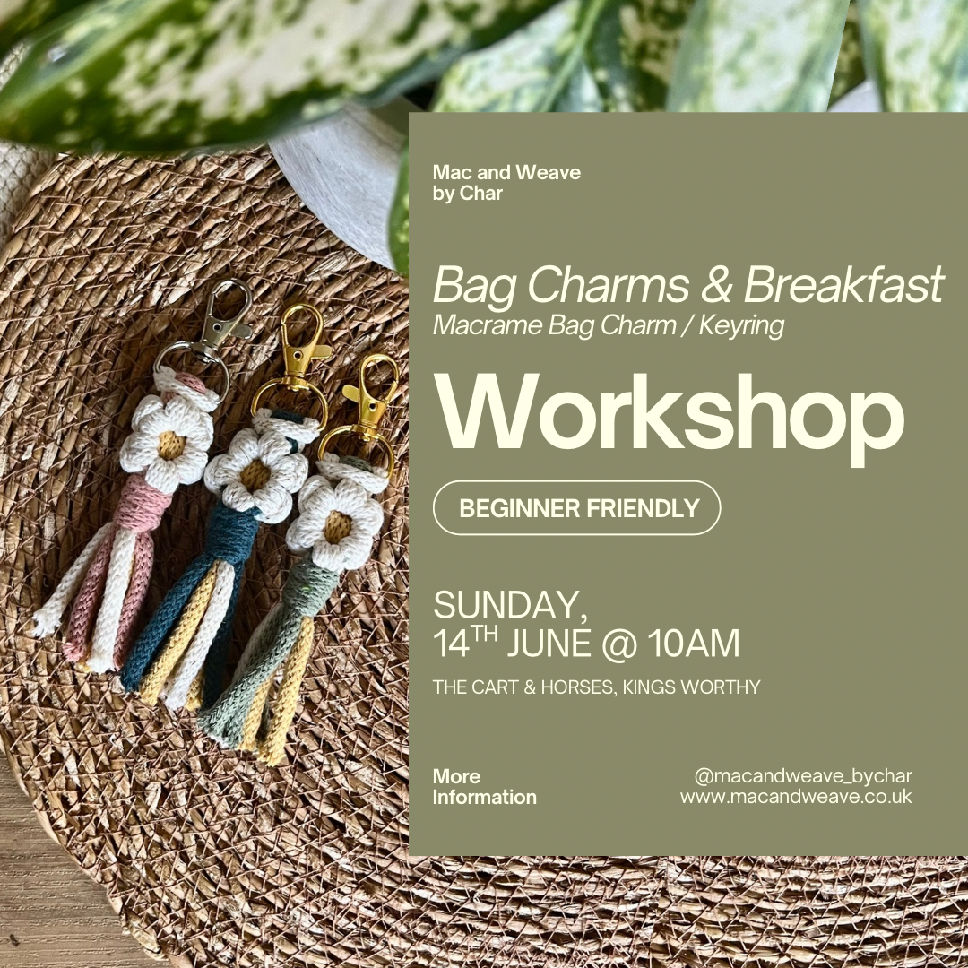 Bag Charms & Breakfast - Macrame Bag Charm / Keyring Workshop - 14th June - Winchester - The Cart & Horses