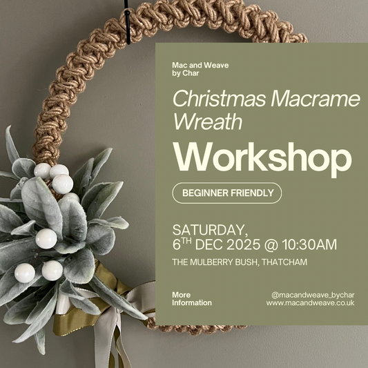 Macrame Christmas Wreath Workshop - 6th December - Thatcham - The Mulberry Bush
