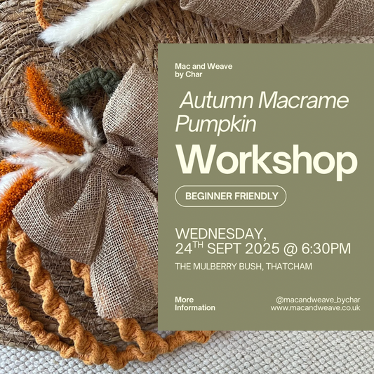Autumn Macrame Pumpkin Workshop - 24th September 2025 - Thatcham - The Mulberry Bush
