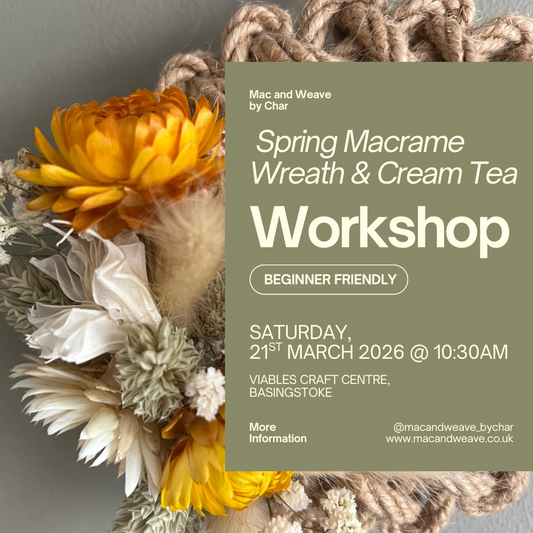Spring Macrame Wreath & Cream Tea Workshop & Cream Tea - 21st March 2026 - Basingstoke - Viables Craft Centre