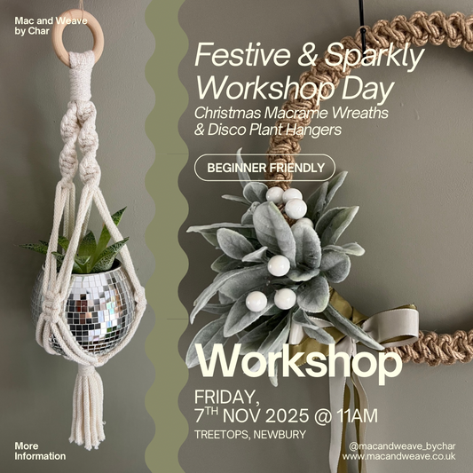 Macrame Christmas Wreaths & Mini Disco Plant Hangers  - 7th November - Newbury - Treetops Wellbeing